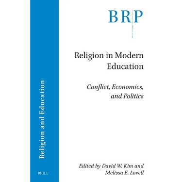 Religion in Modern Education: Conflict, Economics, and Politics