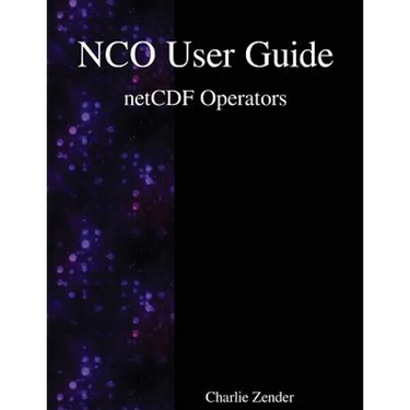 NCO User Guide: netCDF Operators