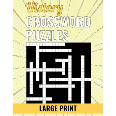 History Crossword Puzzles - Large Print