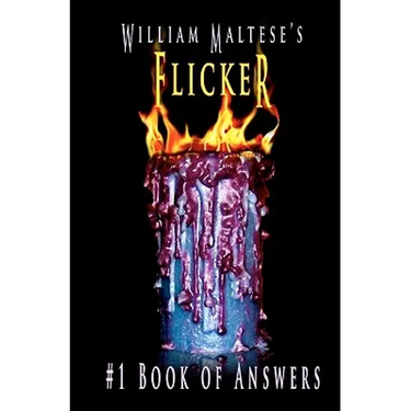 William Maltese's Flicker: #1 Book of Answers