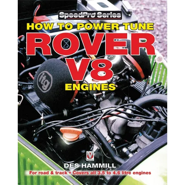 How to Power Tune Rover V8 Engines for Road & Track