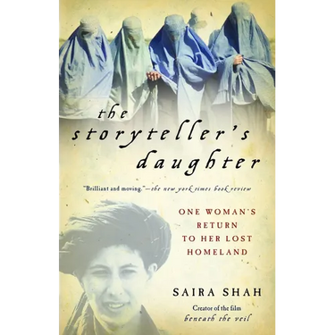 The Storyteller's Daughter: One Woman's Return to Her Lost Homeland