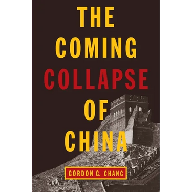 The Coming Collapse of China