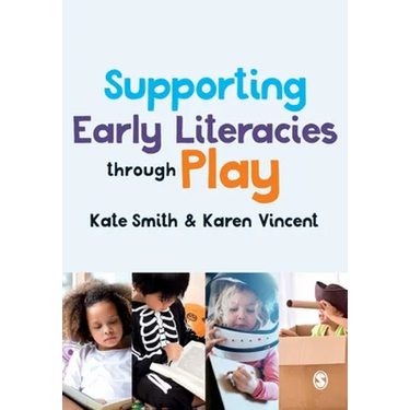 Supporting Early Literacies Through Play