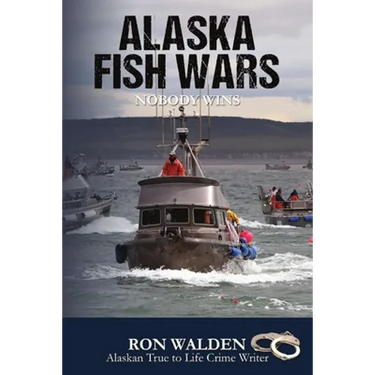 Alaska Fish Wars: Nobody Wins