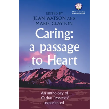 Caring: A Passage to Heart