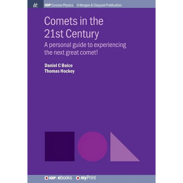 Comets in the 21st Century: A personal guide to experiencing the next great comet!