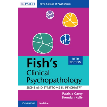 Fish's Clinical Psychopathology