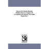 Oeuvres de Charles Hermite Publiees Sous Les Auspices de L'Academie Des Sciences, Par Emile Picard.Vol. 1