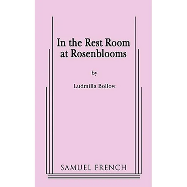 In the Rest Room at Rosenblooms