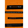 The Language Police: How Pressure Groups Restrict What Students Learn