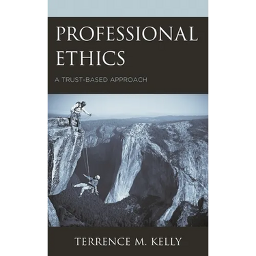 Professional Ethics: A Trust-Based Approach