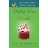 Dairy-Free Death