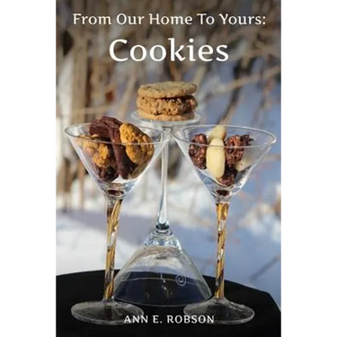 From Our Home To Yours: Cookies