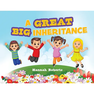 A Great Big Inheritance