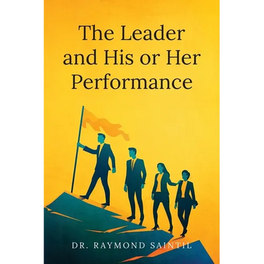 The Leader and His or Her Performance