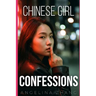 Chinese Girl Confessions: Sex and Love, Asian Style