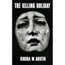 The Killing Holiday