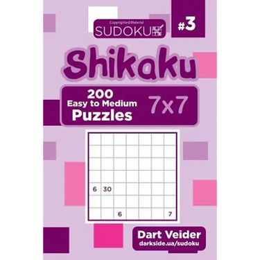 Sudoku Shikaku - 200 Easy to Medium Puzzles 7x7 (Volume 3)