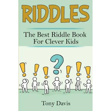 Riddles: The best riddle book for clever kids