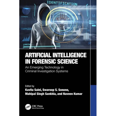 Artificial Intelligence in Forensic Science: An Emerging Technology in Criminal Investigation Systems
