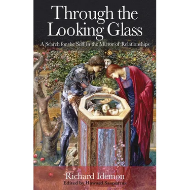 Through the Looking Glass: A Search for the Self in the Mirror of Relationships