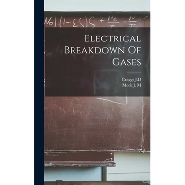 Electrical Breakdown Of Gases