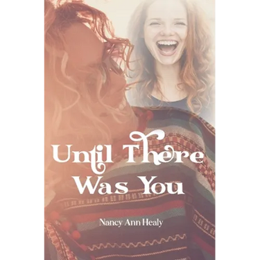 Until There Was You