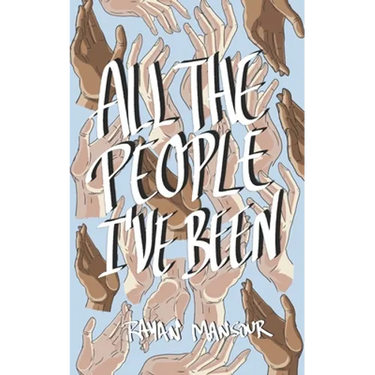 All the People I've Been