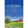 The Farm: The Memories, Laughs and Tears