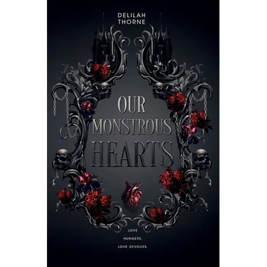Our Monstrous Hearts