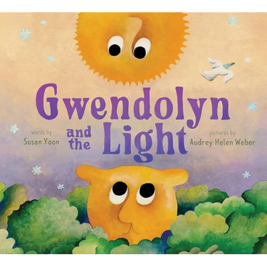 Gwendolyn and the Light: A Picture Book