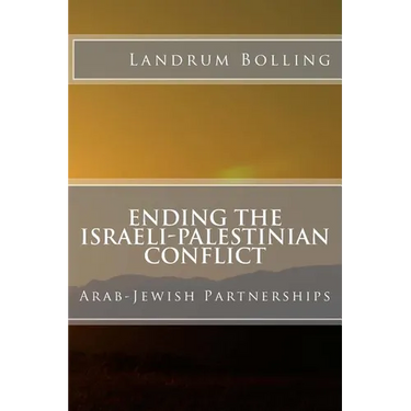 Ending the Israeli-Palestinian Conflict: Arab-Jewish Partnerships