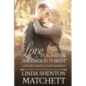 Love Found in Sherwood Forest: A Second Chance at Love