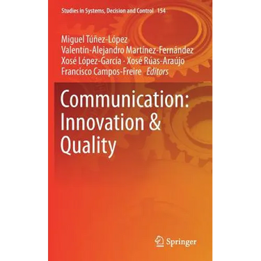 Communication: Innovation & Quality