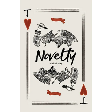 Novelty: Poems by Michael Ting