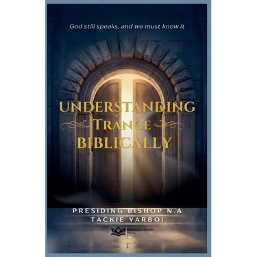 Understanding Trance Biblically