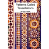 Patterns Called Tessellations