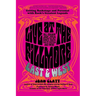 Live at the Fillmore East and West: Getting Backstage and Personal with Rock's Greatest Legends