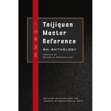 Taijiquan Master Reference: An Anthology
