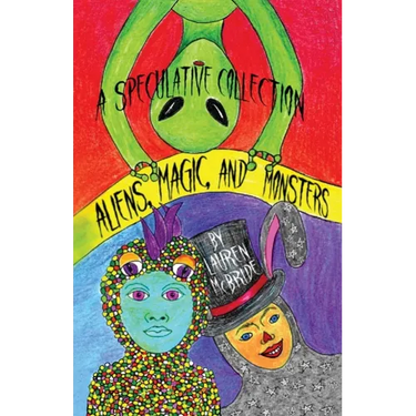 Aliens, Magic, and Monsters