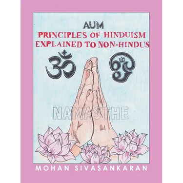Principles of Hinduism Explained to Non-Hindus