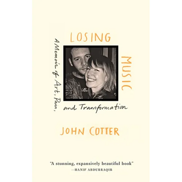 Losing Music: A Memoir of Art, Pain, and Transformation