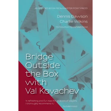 Bridge Outside the Box with Val Kovachev