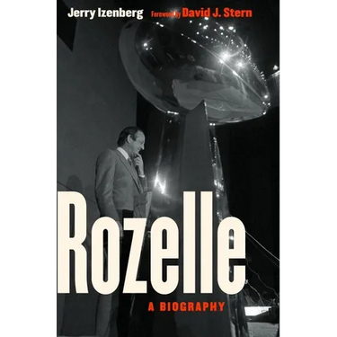 Rozelle: A Biography
