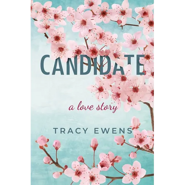 Candidate: A Love Story