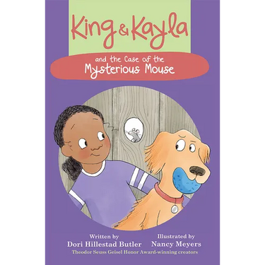 King & Kayla and the Case of the Mysterious Mouse