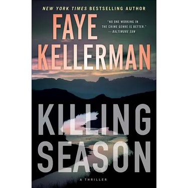 Killing Season: A Thriller