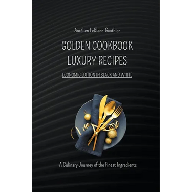 Luxury Recipes - Golden Cookbook in Black and White
