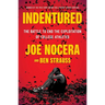 Indentured: The Battle to End the Exploitation of College Athletes